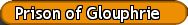 Prison of Glouphrie